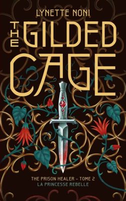 The Gilded Cage - A Masterpiece Reflecting Restraint and Yearning